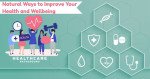 Natural Ways to Improve Your Health and Well-being